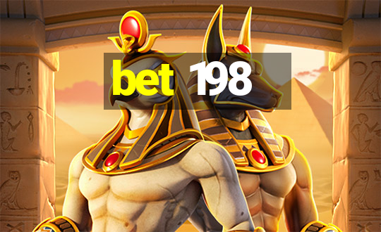 bet 198