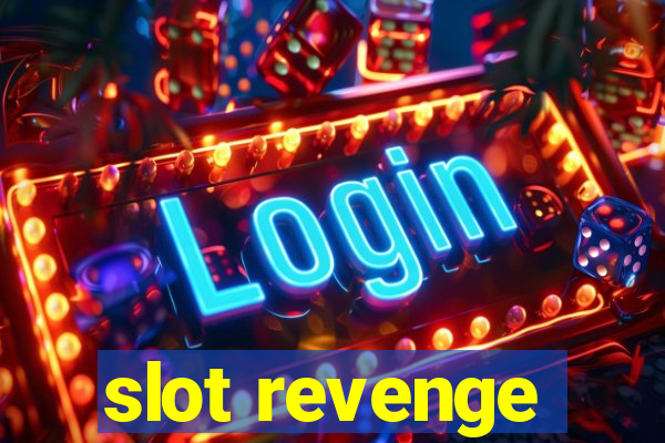 slot revenge