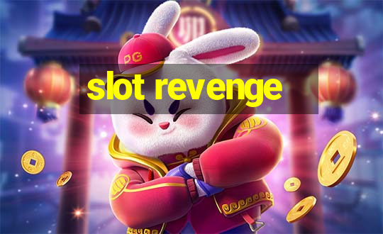 slot revenge