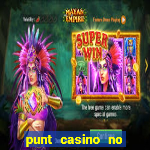 punt casino no deposit bonus codes 2022