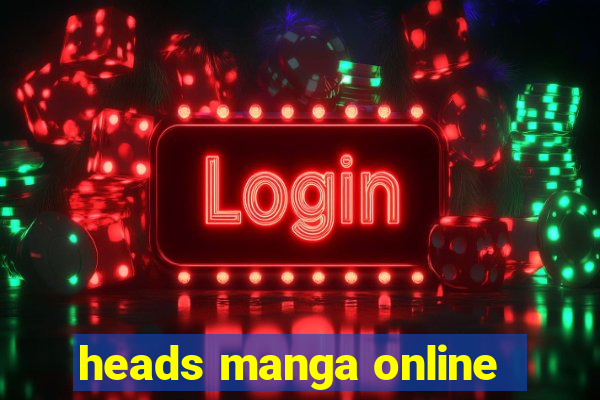 heads manga online