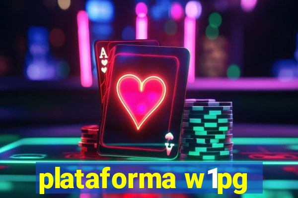 plataforma w1pg