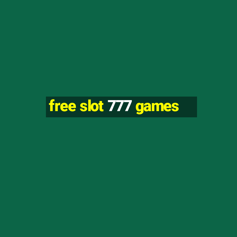 free slot 777 games