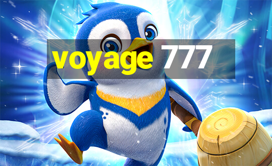 voyage 777