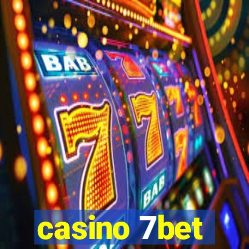 casino 7bet