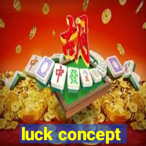 luck concept