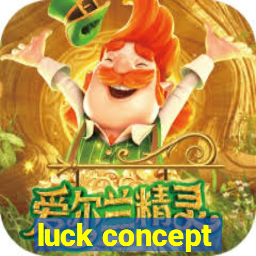 luck concept