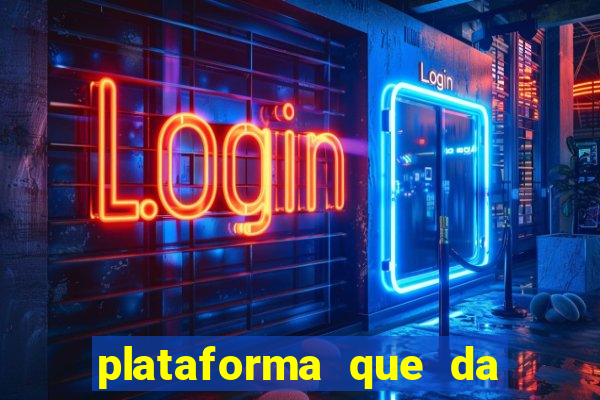 plataforma que da bonus sem depósito