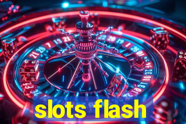 slots flash