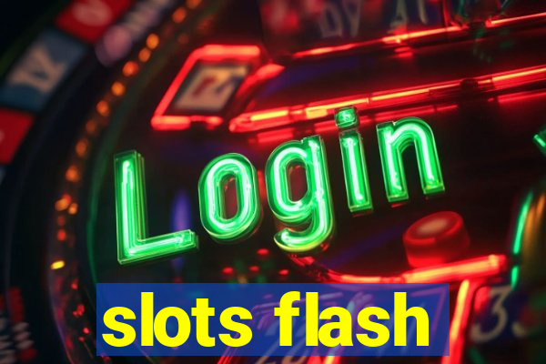 slots flash