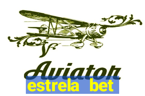 estrela bet cadastrou ganhou