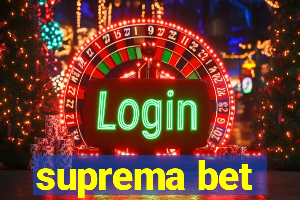 suprema bet