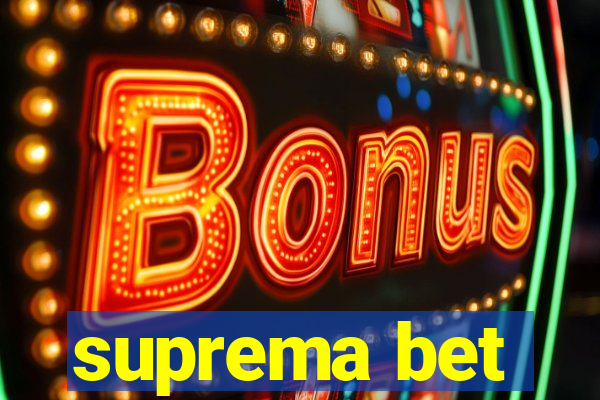 suprema bet