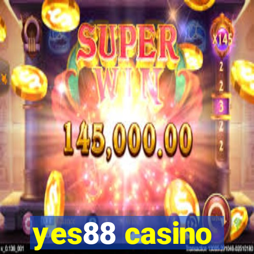 yes88 casino