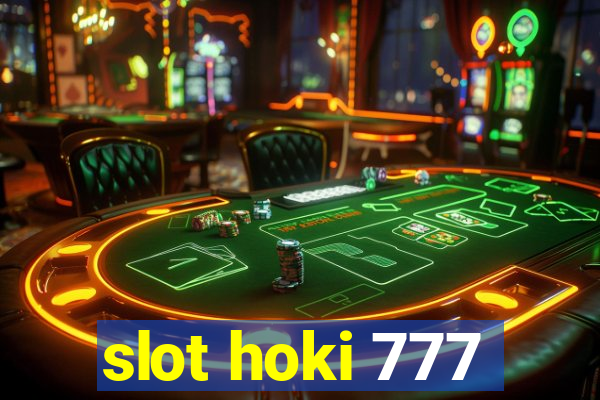 slot hoki 777