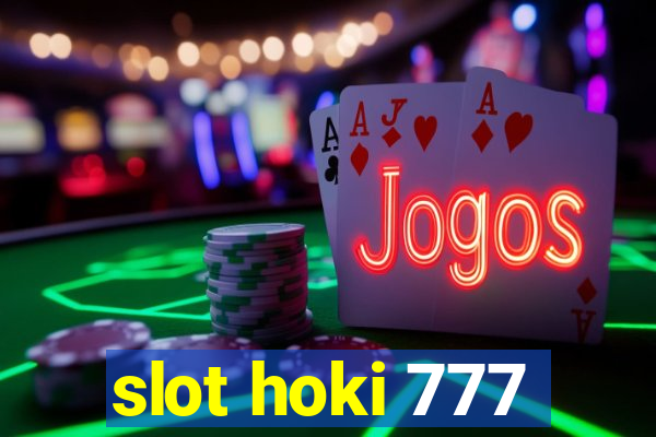 slot hoki 777