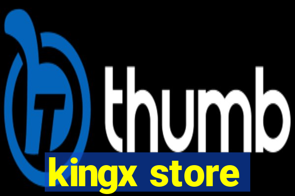 kingx store