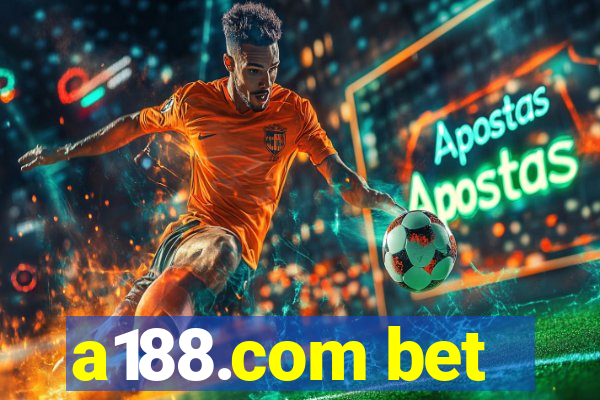 a188.com bet