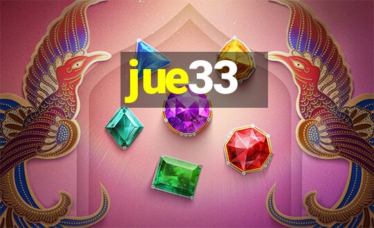 jue33