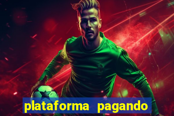 plataforma pagando no cadastro fortune tiger