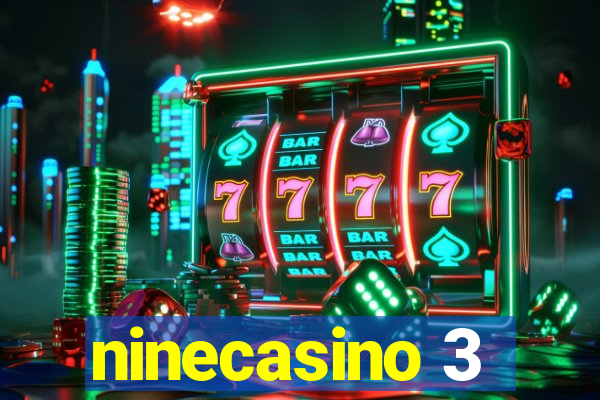 ninecasino 3