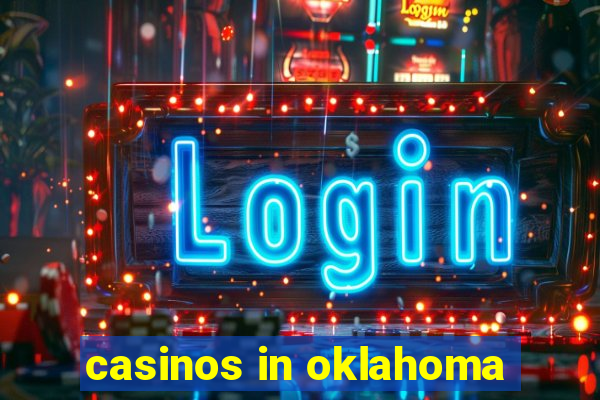 casinos in oklahoma