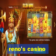 reno's casino