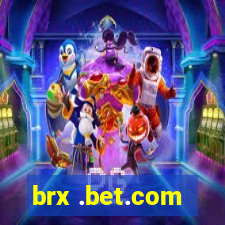 brx .bet.com