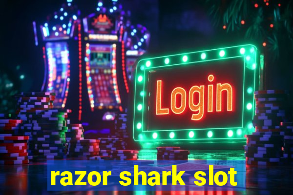 razor shark slot