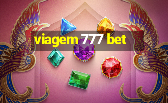 viagem 777 bet