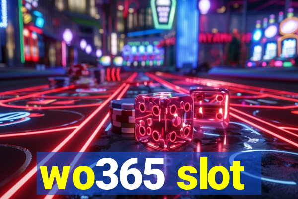 wo365 slot