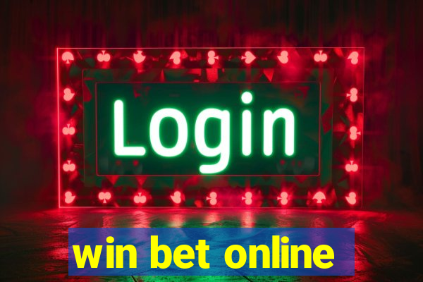 win bet online