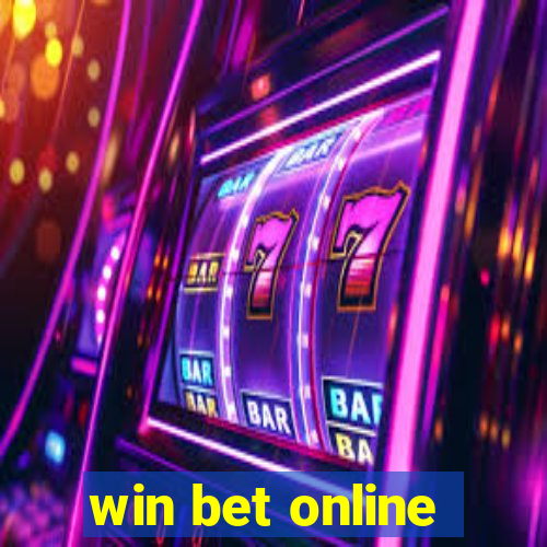 win bet online