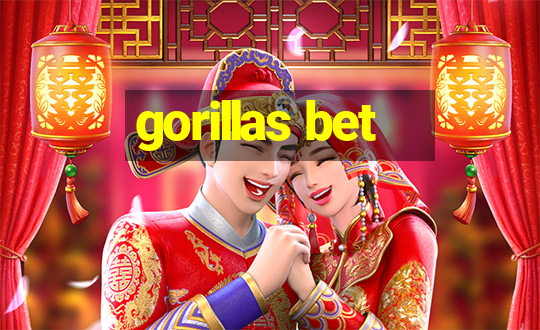 gorillas bet