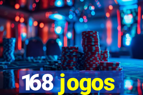 168 jogos