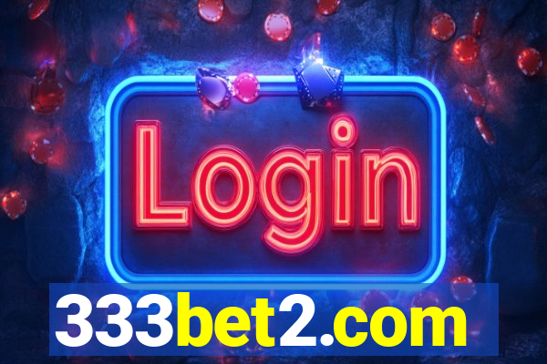 333bet2.com