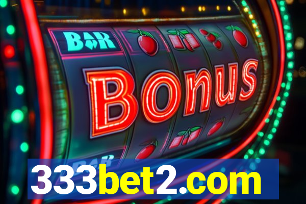 333bet2.com