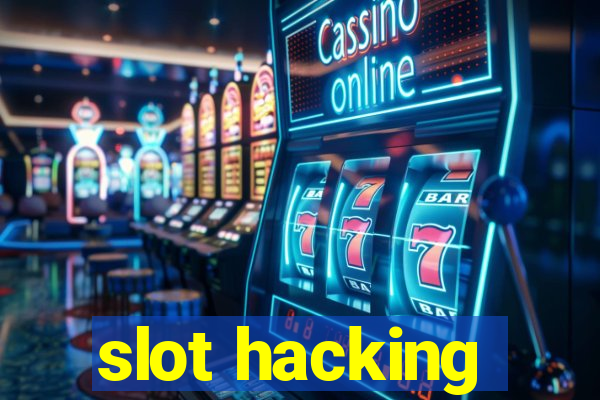 slot hacking