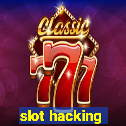 slot hacking