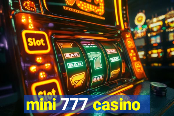 mini 777 casino