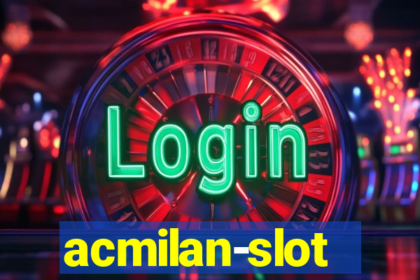 acmilan-slot