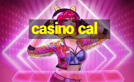 casino cal