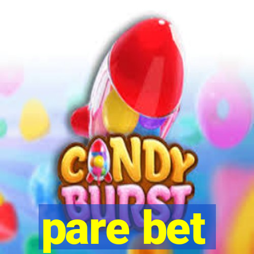 pare bet