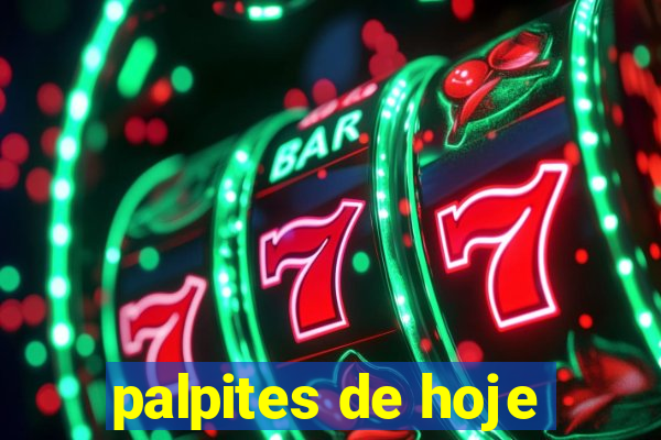 palpites de hoje