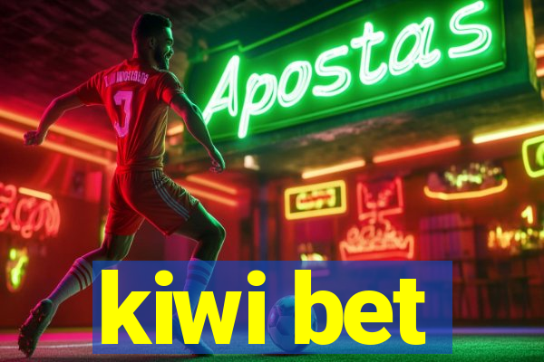 kiwi bet