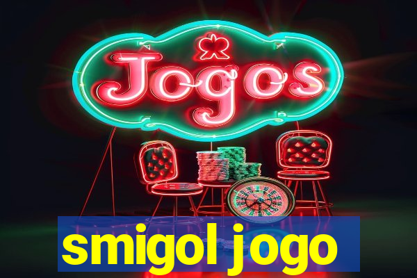 smigol jogo