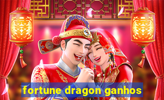 fortune dragon ganhos