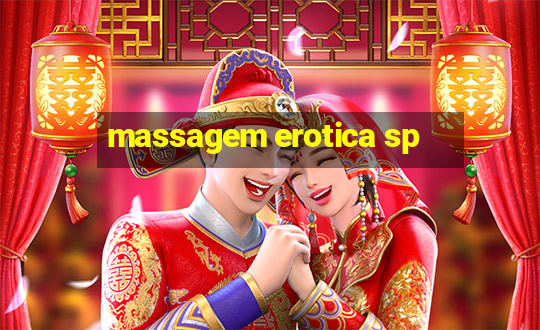 massagem erotica sp