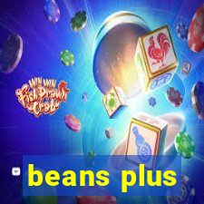 beans plus