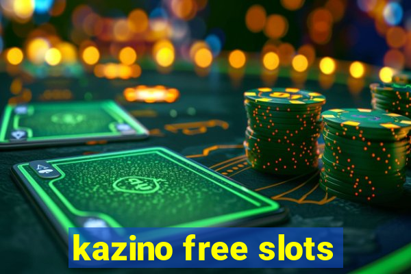 kazino free slots